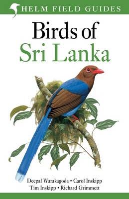 Birds Of Sri Lanka Av Deepal Warakagoda, Carol Inskipp, Tim Inskipp, Richard Grimmett