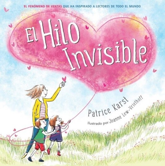 El Hilo Invisible The Invisible String Castilian El Hilo Invisible The Invisible String Castilian