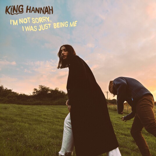 King Hannah I'm Not Sorry, I Was Just Being Me LP/Vinyl King Hannah I'm Not Sorry, I Was Just Being Me LP/Vinyl