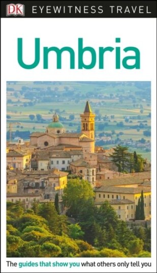 Dk Eyewitness Umbria Av Dk Travel