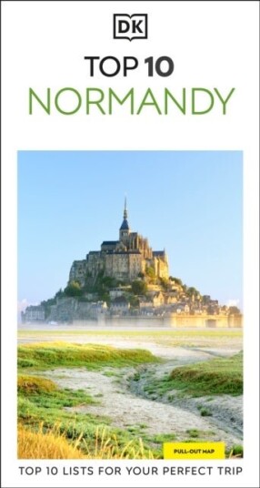 DK Top 10 Normandy DK Top 10 Normandy