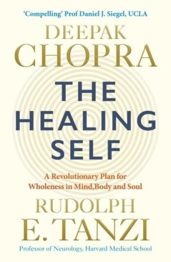 The Healing Self Av Dr Deepak Chopra, Rudolph E. Tanzi