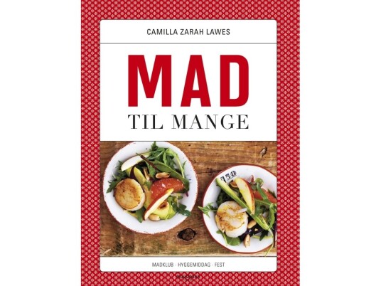 Mad Til Mange | Camilla Zarah Lawes | Språk: Dansk