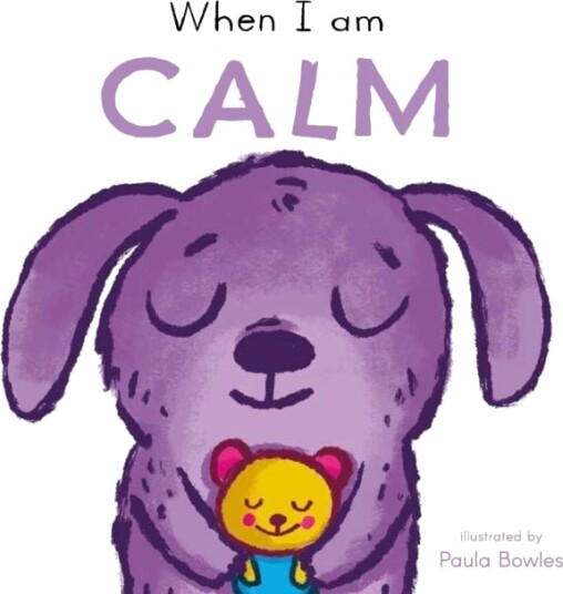 When I am Calm