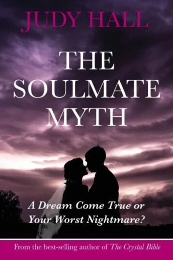 The Soulmate Myth Av Judy H. Hall