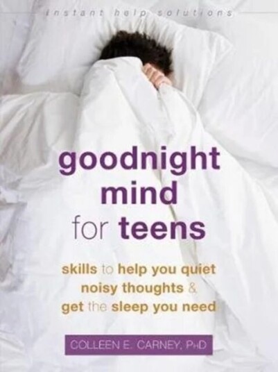 Goodnight Mind For Teens Av Colleen E. Carney