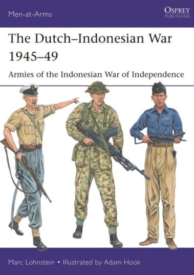 The Dutch¿indonesian War 1945¿49 Av Dr Marc Lohnstein