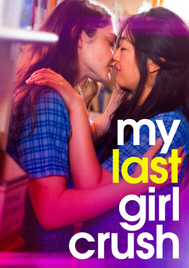 My Last Girl Crush DVD