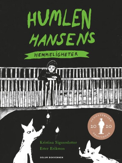 Humlen Hansens hemmeligheter av Kristina Sigunsdotter