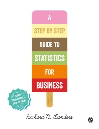 A Step-By-Step Introduction To Statistics For Business Av Richard N Landers