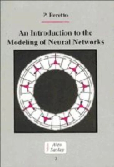 An Introduction To The Modeling Of Neural Networks Av Pierre Peretto