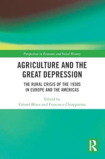 Agriculture and the Great Depression The Rural Crisis of the 1930s in Europe and the Americas Agriculture and the Great Depression The Rural Crisis of the 1930s in Europe and the Americas