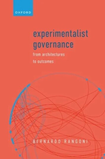 Experimentalist Governance Av Dr Bernardo (Lecturer (Assistant Professor) Department Of Politics University Of York Rangoni, Department Of Political S