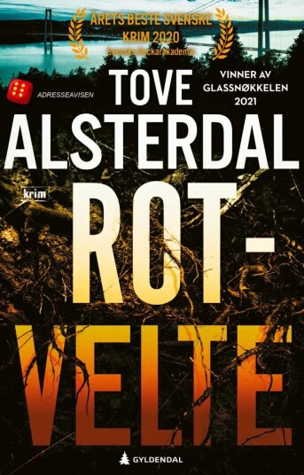 Rotvelte Av Tove Alsterdal