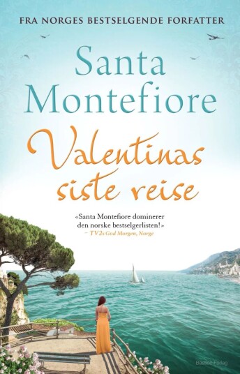 Valentinas Siste Reise Av Santa Montefiore
