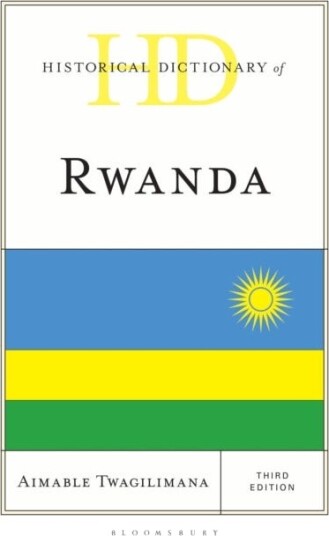 Historical Dictionary of Rwanda