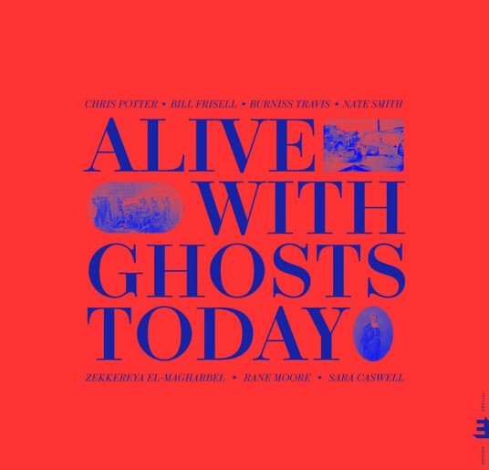 Alive With Ghosts Today