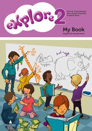 Explore 2 Av Ellen M. Tudor Edwards, Mona Evelyn Flognfeldt, Elisabeth Moen