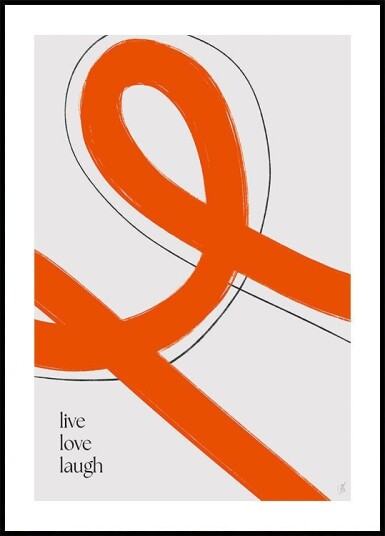 Lofe love laugh Plakat Plakat / 21x30cm Lofe love laugh Plakat Plakat / 21x30cm