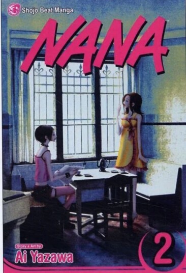 Nana, Vol. 2 Av Ai Yazawa Nana, Vol. 2 Av Ai Yazawa