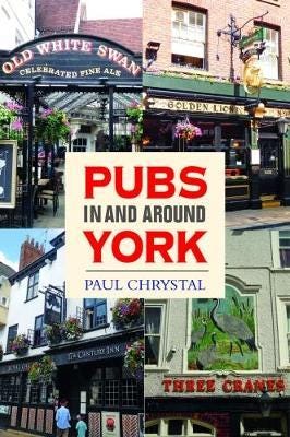 Pubs In & Around York Av Paul Chrystal