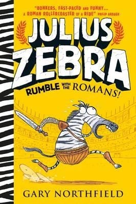 Julius Zebra: Rumble With The Romans! Av Gary Northfield
