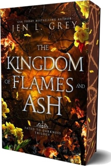 The Kingdom of Flames and Ash The Kingdom of Flames and Ash