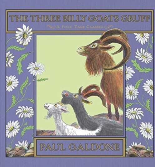The Three Billy Goats Gruff The Three Billy Goats Gruff