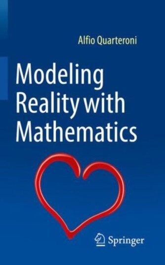Modeling Reality With Mathematics Av Alfio Quarteroni