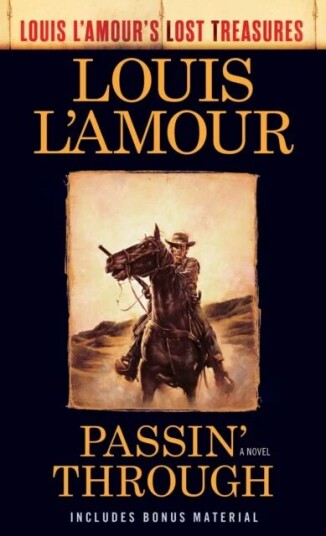 Passin' Through Av Louis L'Amour Passin' Through Av Louis L'Amour