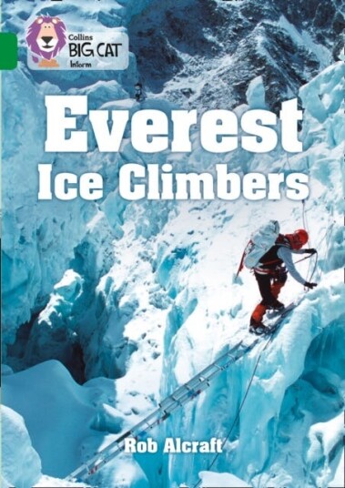 Everest Ice Climbers Band 15/Emerald Everest Ice Climbers Band 15/Emerald