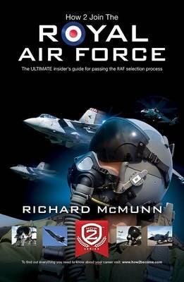 How To Join The Royal Air Force: The Insider'S Guide Av Richard Mcmunn
