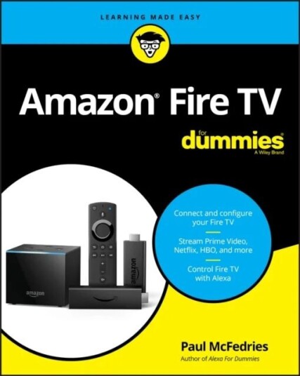 Amazon Fire Tv For Dummies Av P Mcfedries Amazon Fire Tv For Dummies Av P Mcfedries