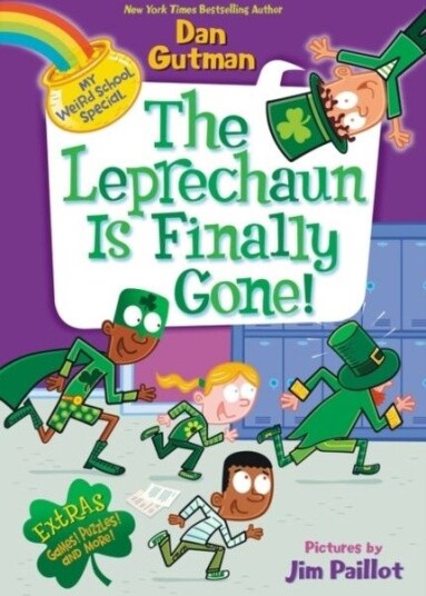 My Weird School Special: The Leprechaun Is Finally Gone!