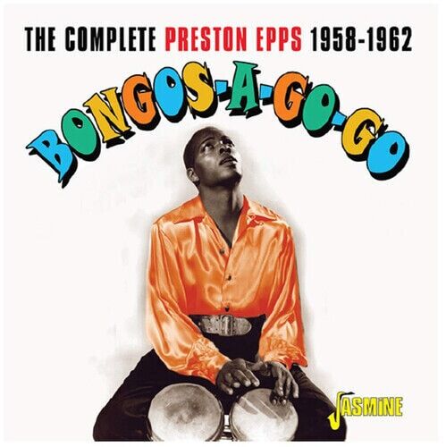 MediaTronixs Preston Epps : Bongos-a-go-go: The Complete Preston Epps 1958-1962 CD (2019) Pre-Owned