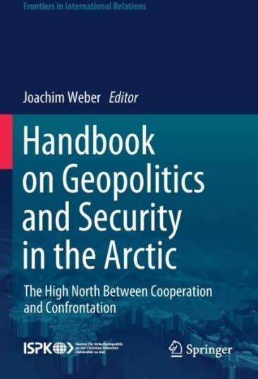 Handbook on Geopolitics and Security in the Arctic
