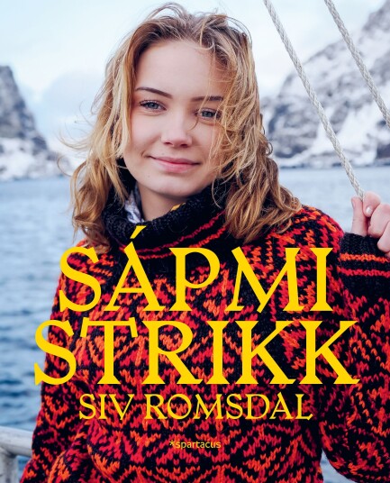 Sápmistrikk en reise i garn og farger Sápmistrikk en reise i garn og farger