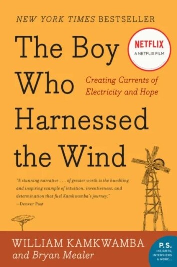 The Boy Who Harnessed The Wind Av William Kamkwamba, Bryan Mealer