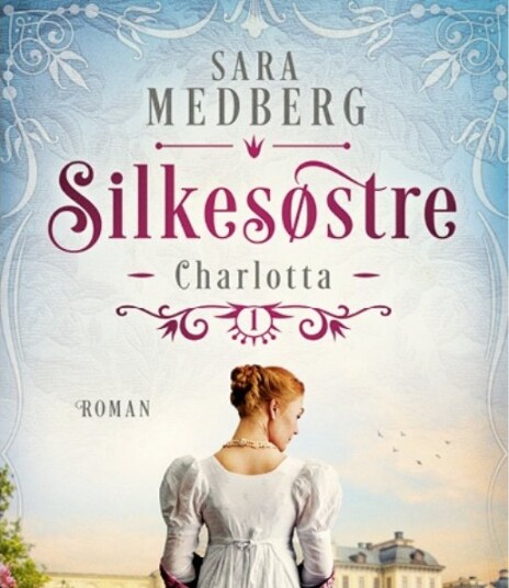 Charlotta | Sara Medberg | Språk: Dansk