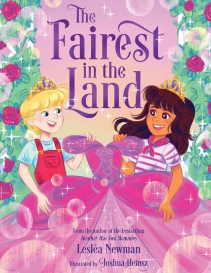 The Fairest In The Land Av Leslea Newman The Fairest In The Land Av Leslea Newman