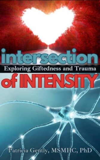 Intersection of Intensity Exploring Giftedness and Trauma