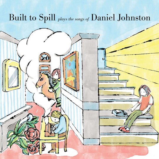 Built To Spill Built To Spill Plays The Songs Of Daniel Johnston CD Built To Spill Built To Spill Plays The Songs Of Daniel Johnston CD