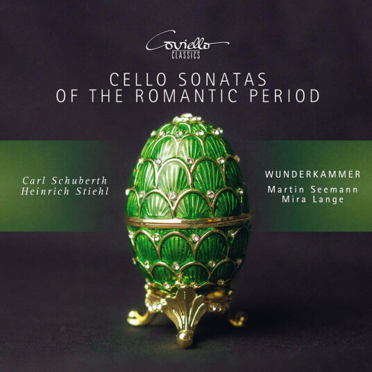 Wunderkammer Mira Lange Martin Seemann Bettina Messerschmidt Schuberth & Stiehl Stiehl: Schuberth & Stiehl Cello Sonatas of the Romantic Period CD