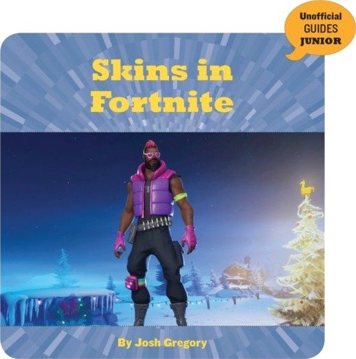 Skins in Fortnite Skins in Fortnite