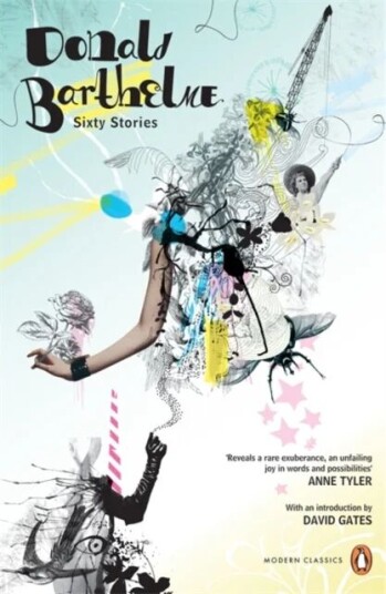 Sixty Stories Av David Gates, Donald Barthelme