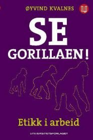 Se gorillaen!: etikk i arbeid, Veldig pen bok / som ny