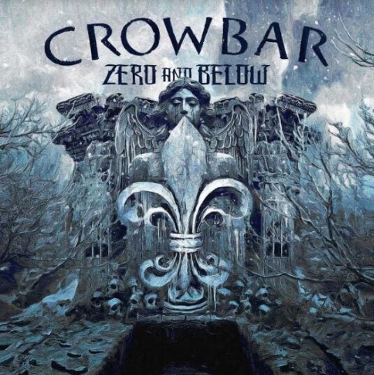 Crowbar Zero And Below LP/Vinyl Crowbar Zero And Below LP/Vinyl