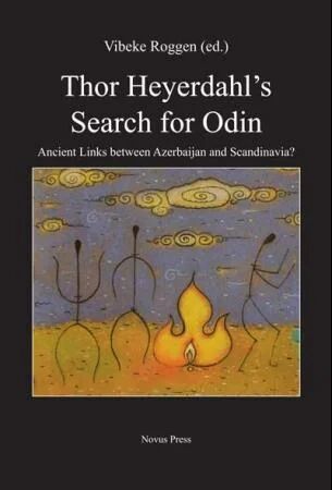 Thor Heyerdahl'S Search For Odin Thor Heyerdahl'S Search For Odin