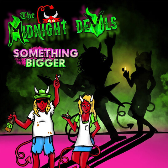 Midnight Devils Something Bigger CD