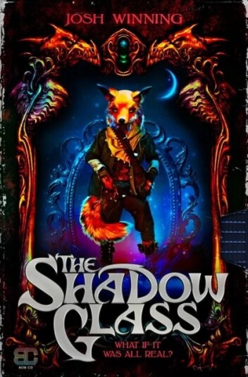 The Shadow Glass Av Josh Winning
